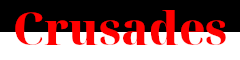 Banner image for the website crusades.neocities.org (CRUSADES)
