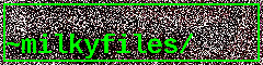 Banner image for the website milkyfiles.neocities.org (milkyfiles)
